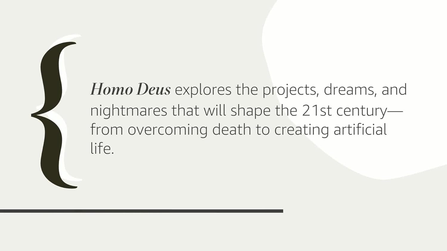 Homo Deus: a Brief History of Tomorrow