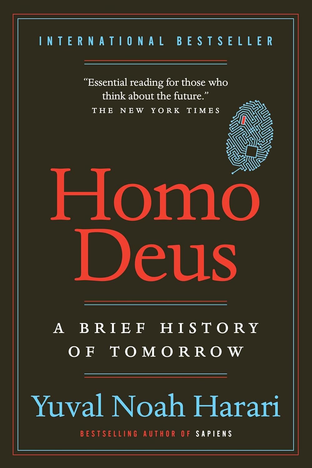 Homo Deus: a Brief History of Tomorrow